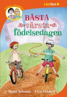 Moni Nilsson & Elin Lindell – Bästa värsta födelsedagen (inbunden 2013)