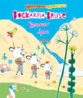 Bjørn F. Rørvik & Gry Moursund – Bockarna Bruse kommer igen (inbunden 2014)