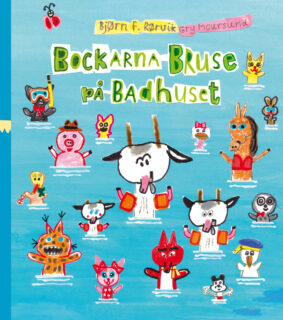 Bjørn F. Rørvik & Gry Moursund – Bockarna Bruse på badhuset (inbunden 2012)