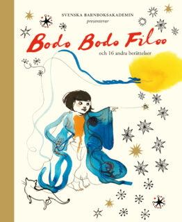 Svenska Barnboksakademin – Bodo Bodo Filoo (inbunden 2015)
