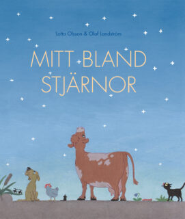 Lotta Olsson & Olof Landström – Mitt bland stjärnor (inbunden 2016)