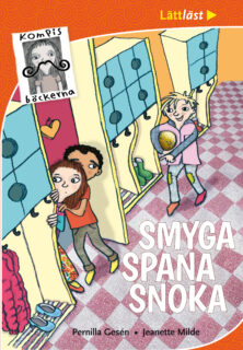 Pernilla Gesén & Jeanette Milde – Smyga, spana, snoka (inbunden 2014)