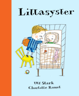 Ulf Stark - Lillasyster (inbunden 2016)