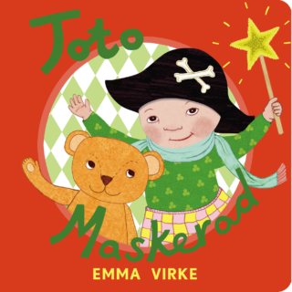 Emma Virke - Toto maskerad (boardbook 2016)