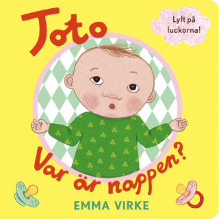 Emma virke - Toto var är nappen (boardbook 2016)