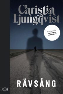 Christin Ljungqvist – Rävsång (inbunden 2014)