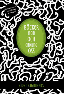 Aidan Chambers – Böcker inom och omkring oss (danskt band 2014)