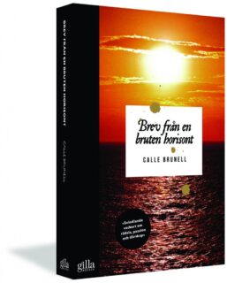 Calle Brunell – Brev från en bruten horisont (danskt band, 2011)