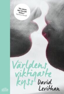 David Levithan – Världens viktigaste kyss (danskt band)