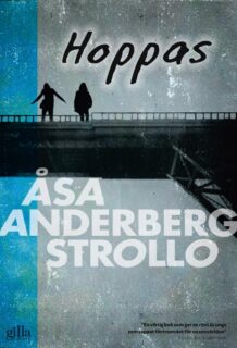 Åsa Anderberg Strollo – Hoppas