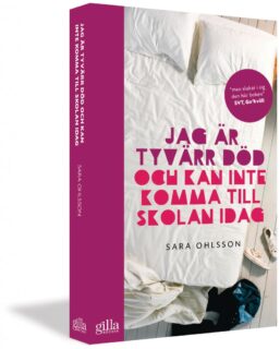 Sara Ohlsson – Jag är tyvärr död och kan inte komma till skolan idag (pocket), 3D