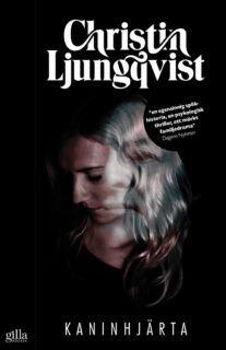 Christin Ljungqvist – Kaninhjärta (pocket)