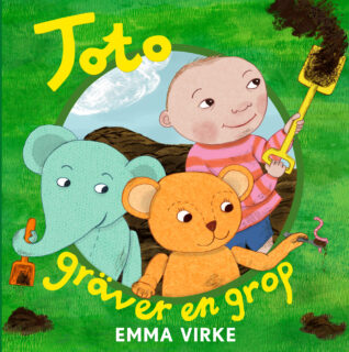 Emma Virke - Toto gräver en grop