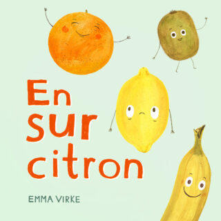 Emma Virke – En sur citron (board book 2018)