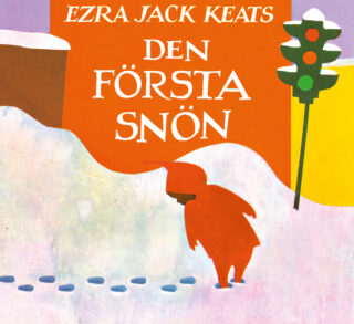 Ezra Jack Keats - Den första snön (inbunden 2019)