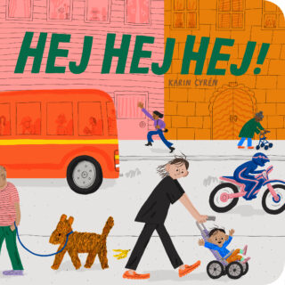 Karin Cyrén - Hej hej hej (boardbook 2020)