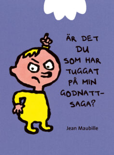 Jean Maubille - Är det du som har tuggat på min godnattsaga? (board book 2020)