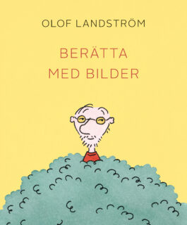 Olof Landström - Berätta med bilder (inb 2020)