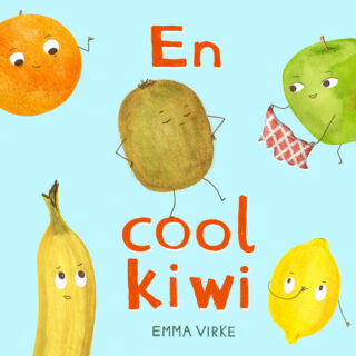 Emma Virke - En cool kiwi (boardbook 2021)