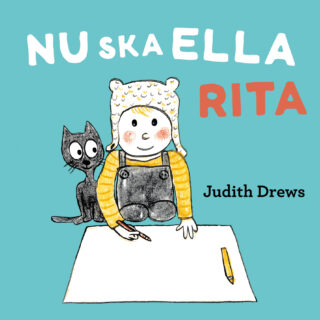Judith Drews - Nu ska Ella rita (board book 2021)