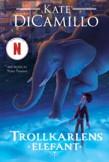 Kate DiCamillo - Trollkarlens elefant (inb 2023)