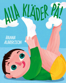 Hanna Albrektson - Alla kläder på! (board book 2023)