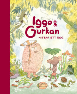 Emma Åkerman - Iggo & Gurkan hittar ett ägg (inb 2023)