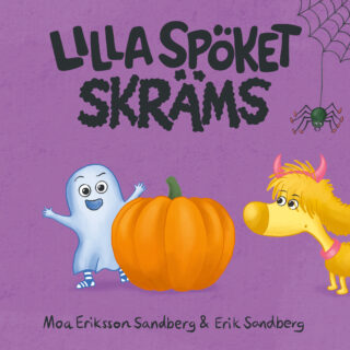 Moa Eriksson Sandberg & Erik Sandberg – Lilla spöket skräms (board book 2024)
