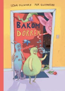 Lena Ollmark & Per Gustavsson – Bakom dörren (inbunden 2024)