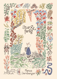 Stor och farlig - Marcus Jernberger (inb 2025)