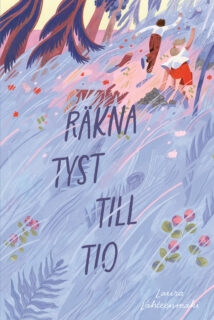 Räkna tyst till tio - Laura Lähteenmäki (inb 2026)