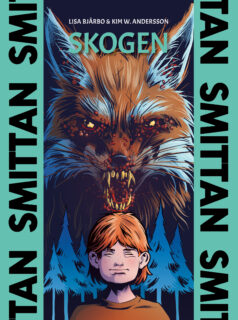 Smittan: Skogen - Lisa Bjärbo & Kim W. Andersson (inb 2026)