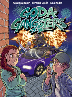 Goda gangsters - Nassim Al Fakir, Pernilla Gesén & Lisa Medin (inb 2026)