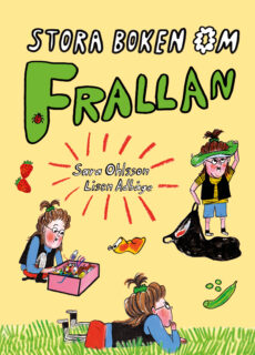 Stora boken om Frallan - Sara Ohlsson & Lisen Adbåge (inb 2026)