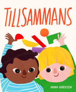 Tillsammans - Hanna Albrektson (board book 2026)